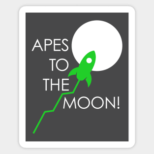 Apes to the Moon! Sticker